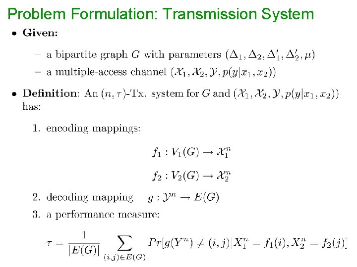 Problem Formulation: Transmission System 