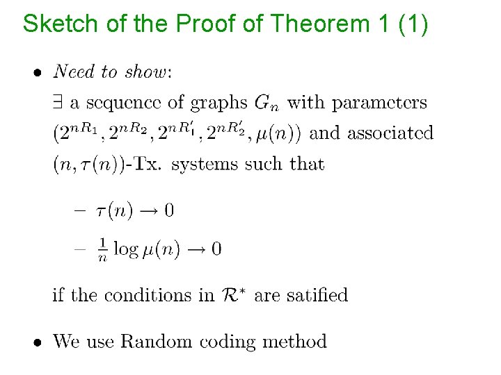 Sketch of the Proof of Theorem 1 (1) 