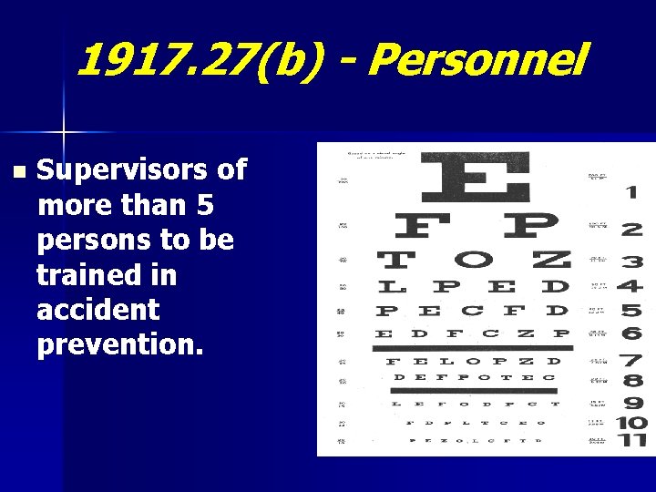 1917. 27(b) - Personnel n Supervisors of more than 5 persons to be trained