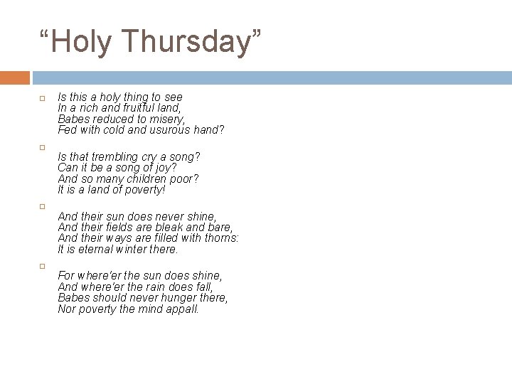 “Holy Thursday” Is this a holy thing to see In a rich and fruitful