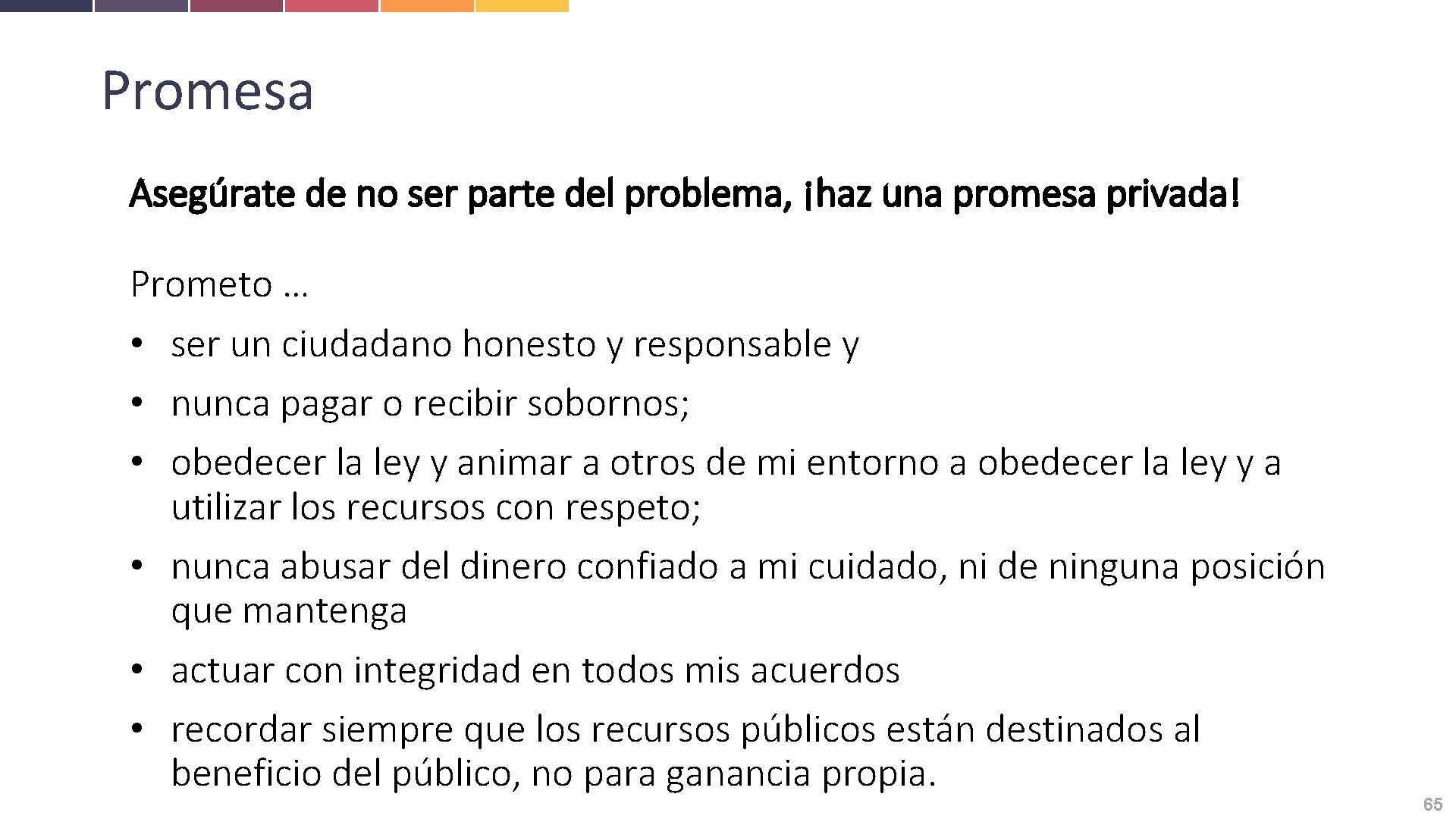 Promesa Asegúrate de no ser parte del problema, ¡haz una promesa privada! Prometo …