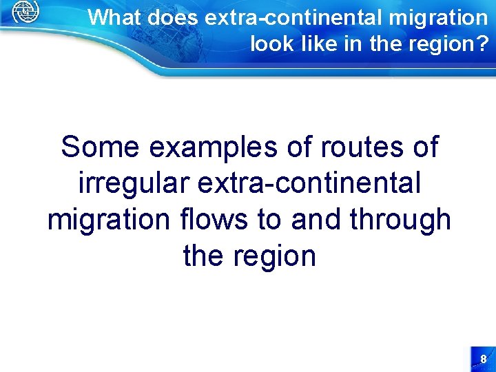 What does extra-continental migration look like in the region? Some examples of routes of