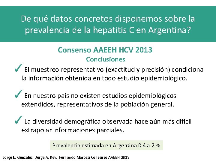 De qué datos concretos disponemos sobre la prevalencia de la hepatitis C en Argentina?