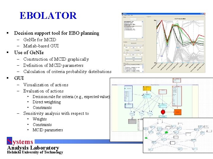 EBOLATOR § Decision support tool for EBO planning – Ge. NIe for MCID –