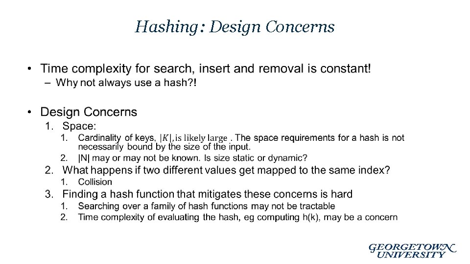 Hashing: Design Concerns • 