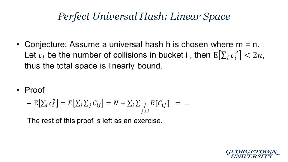 Perfect Universal Hash: Linear Space • 