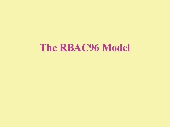 The RBAC 96 Model 