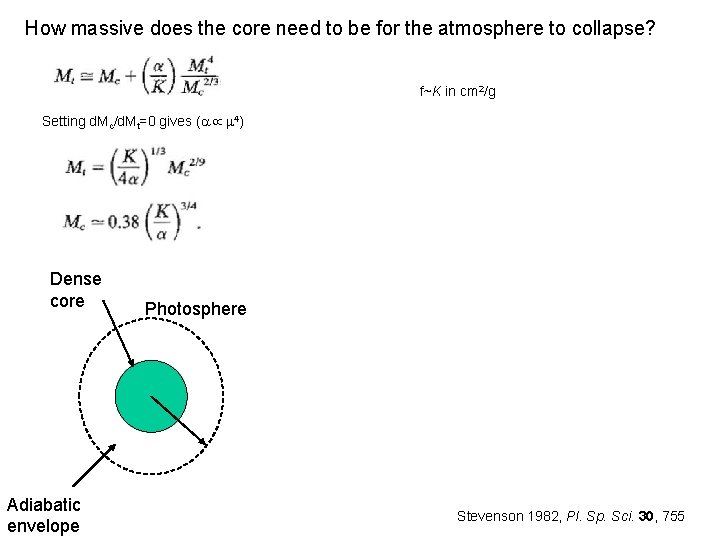 How massive does the core need to be for the atmosphere to collapse? f~K