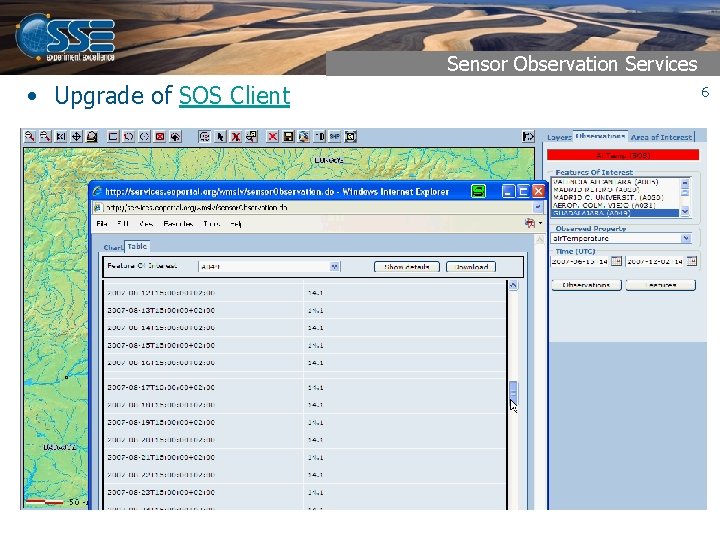 Sensor Observation Services • Upgrade of SOS Client 6 