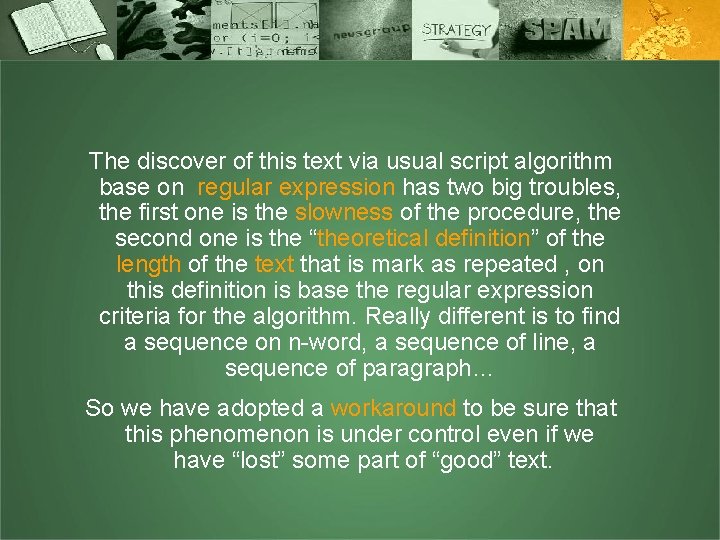 The discover of this text via usual script algorithm base on regular expression has