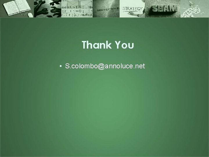 Thank You • S. colombo@annoluce. net 