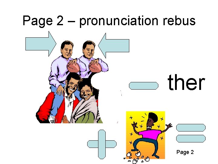 Page 2 – pronunciation rebus ther Page 2 