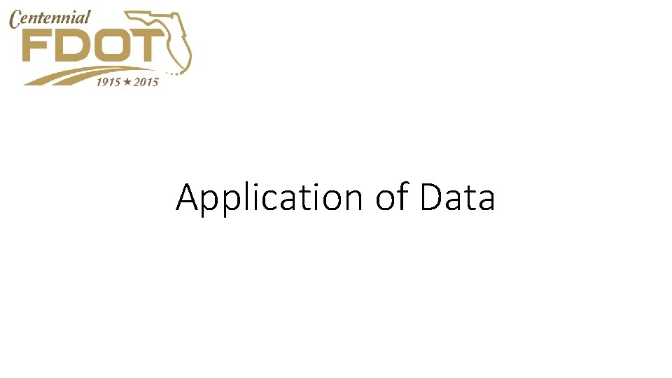Application of Data 