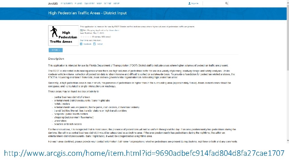 http: //www. arcgis. com/home/item. html? id=9690 adbefc 914 fad 804 d 8 fa 27