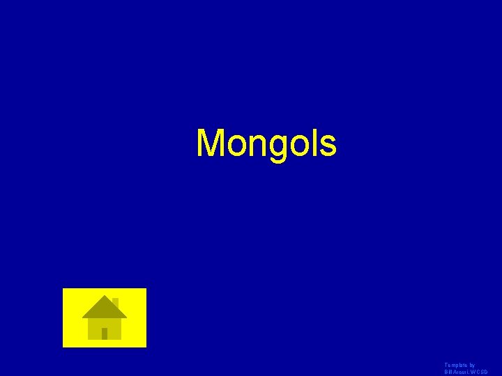 Mongols Template by Bill Arcuri, WCSD 