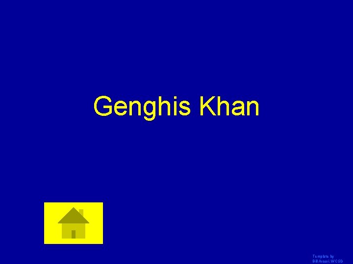 Genghis Khan Template by Bill Arcuri, WCSD 
