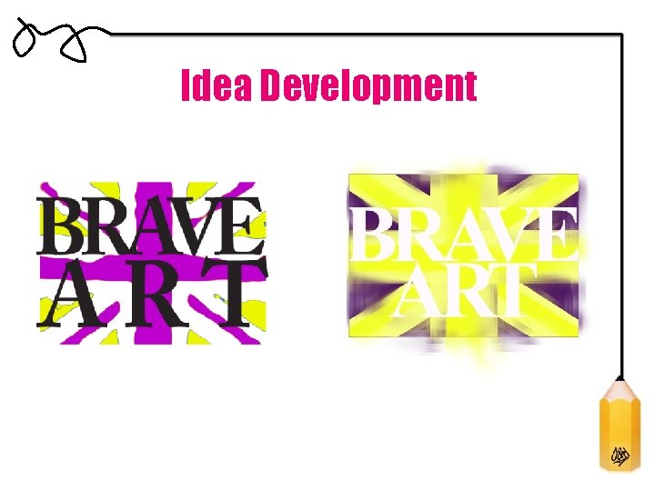 Idea Development 