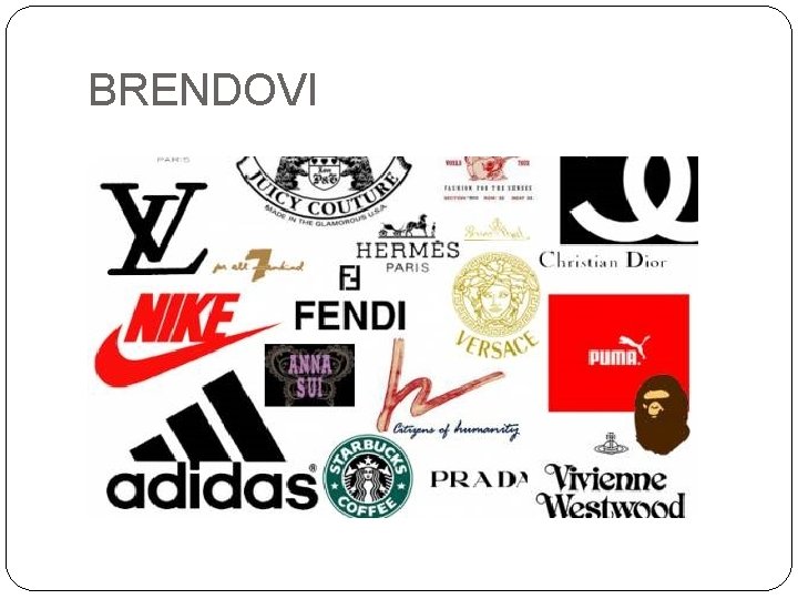 BRENDOVI 