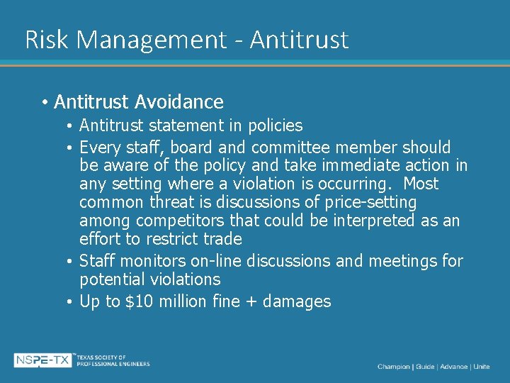 Risk Management - Antitrust • Antitrust Avoidance • Antitrust statement in policies • Every