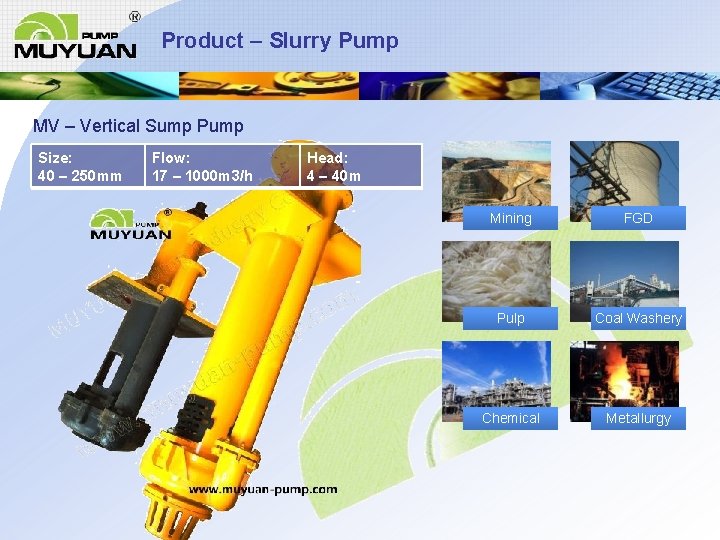 Product – Slurry Pump MV – Vertical Sump Pump Size: 40 – 250 mm