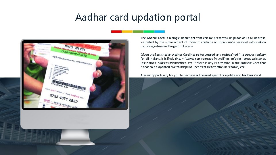 Aadhar card updation portal The Aadhar Card is a single document that can be