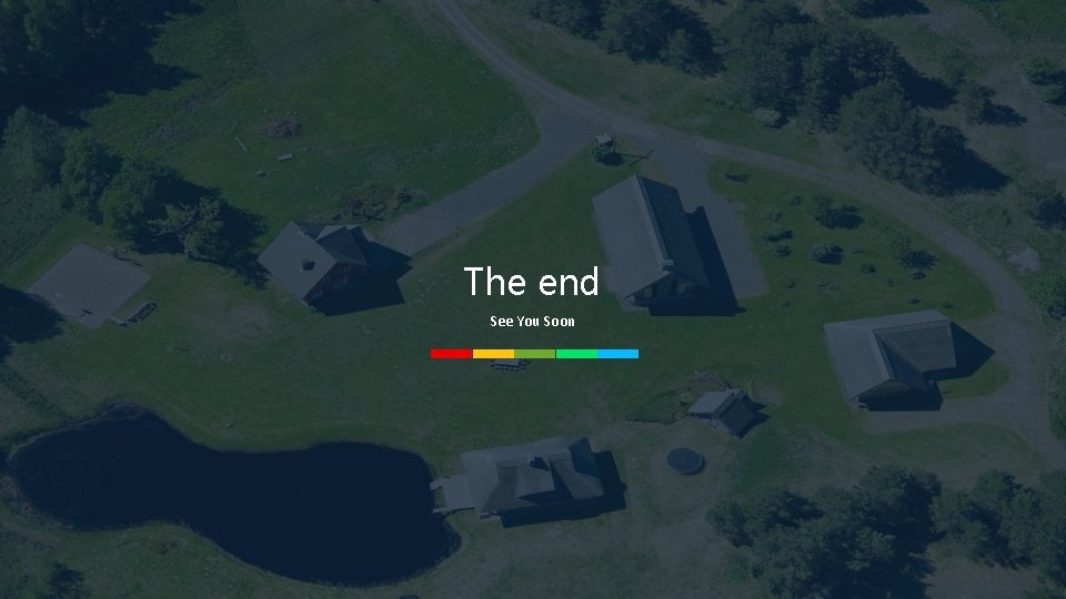 The end See You Soon 