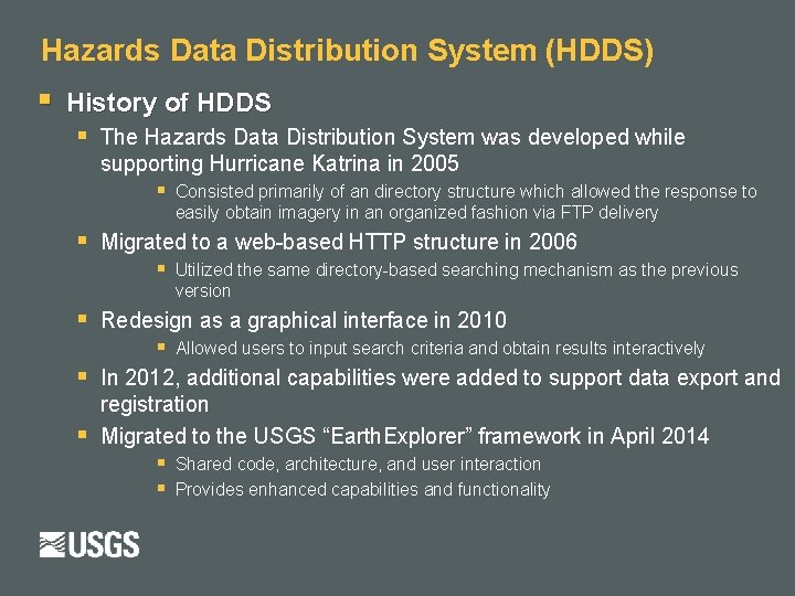 Hazards Data Distribution System (HDDS) § History of HDDS § The Hazards Data Distribution