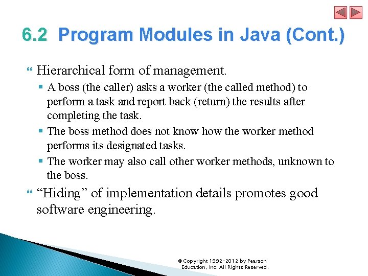 6. 2 Program Modules in Java (Cont. ) Hierarchical form of management. § A 6. 2 Program Modules in Java (Cont. ) Hierarchical form of management. § A