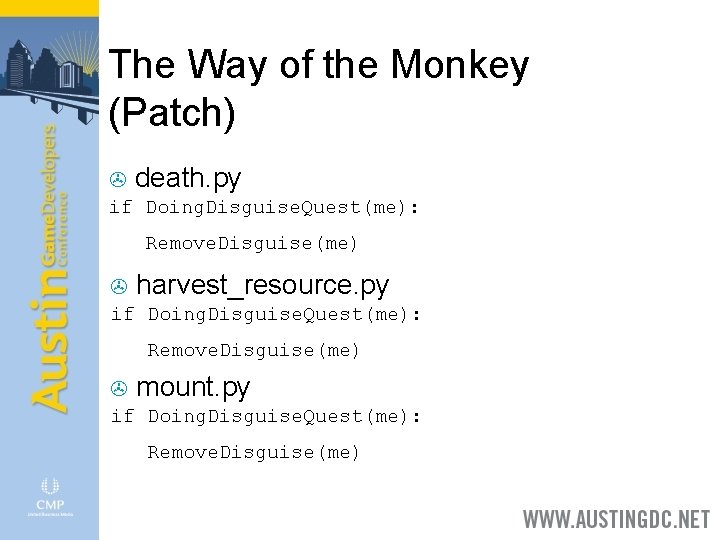 The Way of the Monkey (Patch) > death. py if Doing. Disguise. Quest(me): Remove.