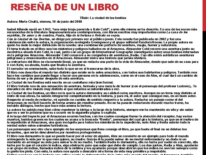 RESEÑA DE UN LIBRO Título: La ciudad de las bestias Autora: Marta Chuliá, viernes,