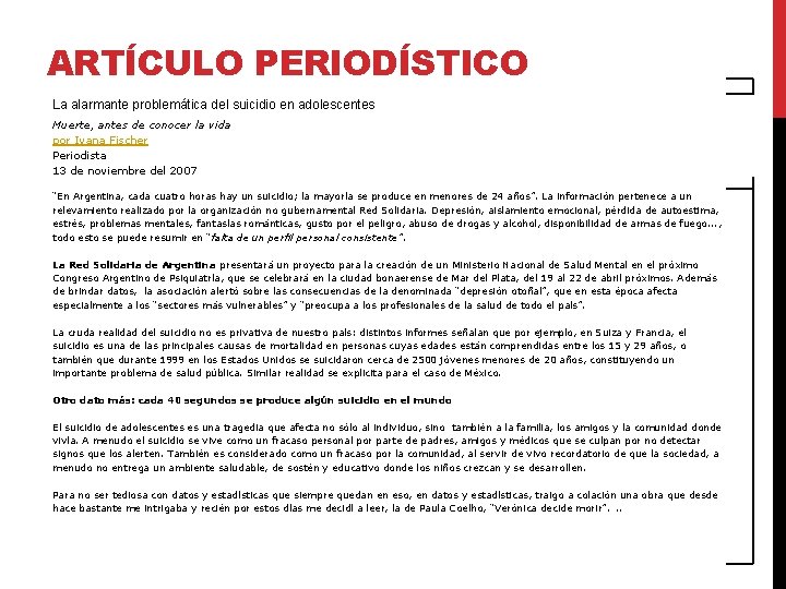 ARTÍCULO PERIODÍSTICO La alarmante problemática del suicidio en adolescentes Muerte, antes de conocer la