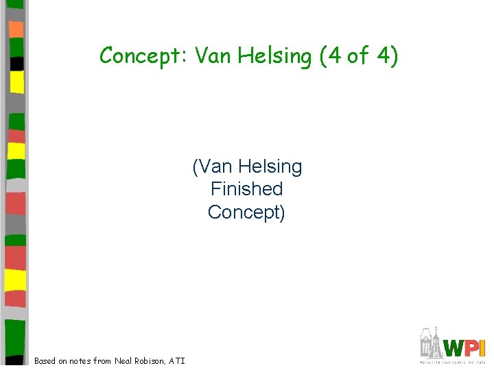 Concept: Van Helsing (4 of 4) (Van Helsing Finished Concept) Based on notes from