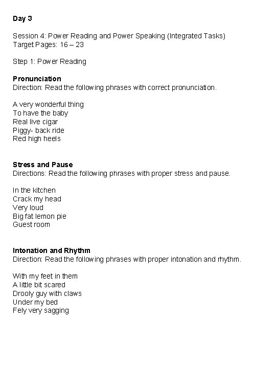 Day 3 Session 4: Power Reading and Power Speaking (Integrated Tasks) Target Pages: 16