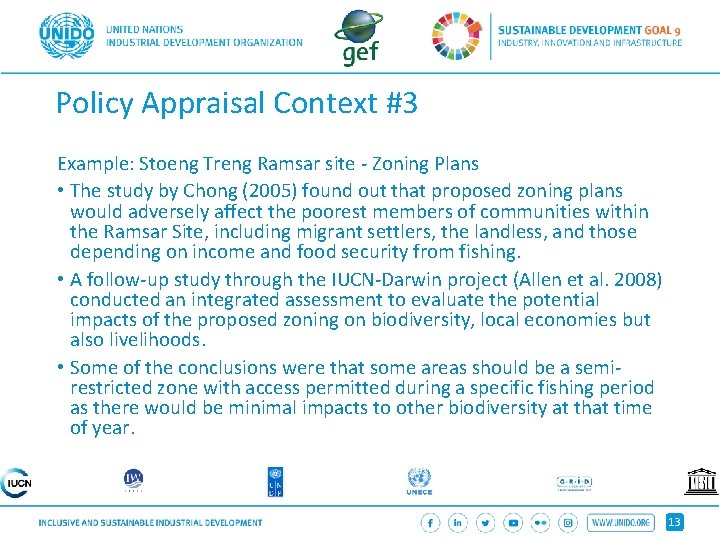 Policy Appraisal Context #3 Example: Stoeng Treng Ramsar site - Zoning Plans • The