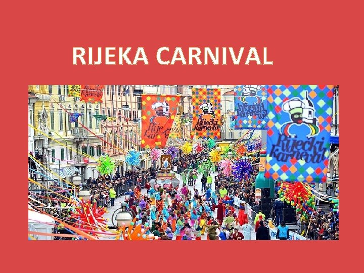 RIJEKA CARNIVAL 