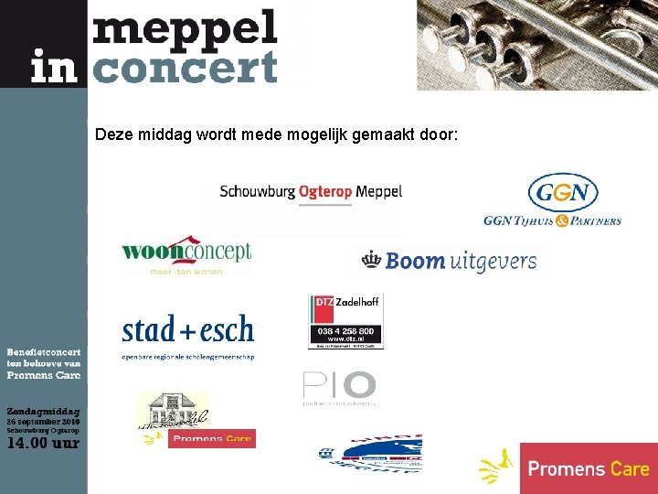 Deze middag wordt mede mogelijk gemaakt door: 