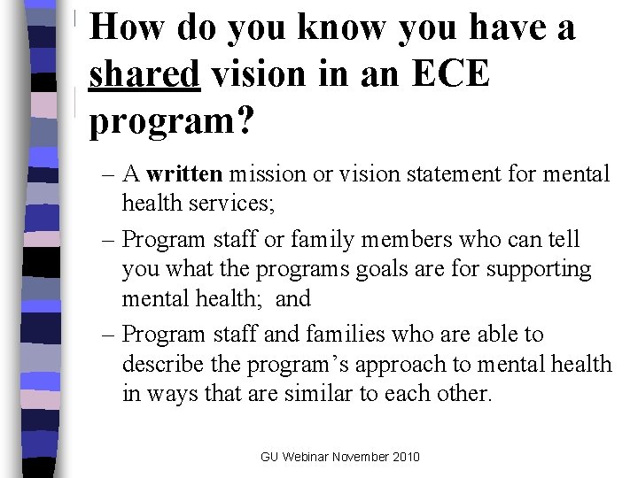 How do you know you have a shared vision in an ECE program? –