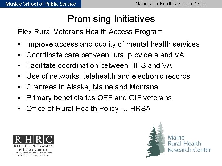 Muskie School of Public Service Maine Rural Health Research Center Promising Initiatives Flex Rural