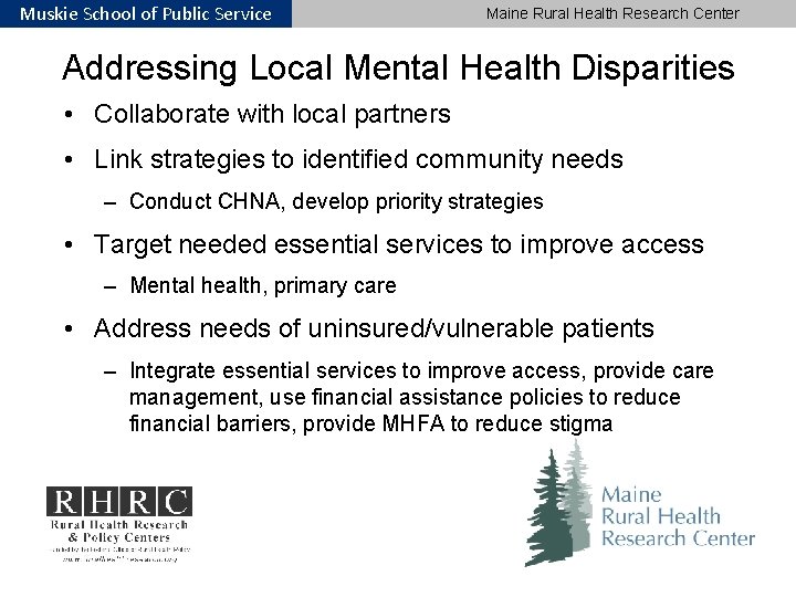 Muskie School of Public Service Maine Rural Health Research Center Addressing Local Mental Health