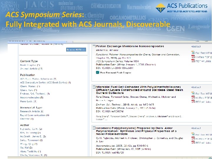 ACS Symposium Series: Fully Integrated with ACS Journals, Discoverable ACS Symposium Series: Fully Integrated with ACS Journals, Discoverable