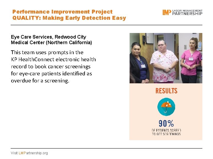 Performance Improvement Project QUALITY: Making Early Detection Easy Eye Care Services, Redwood City Medical