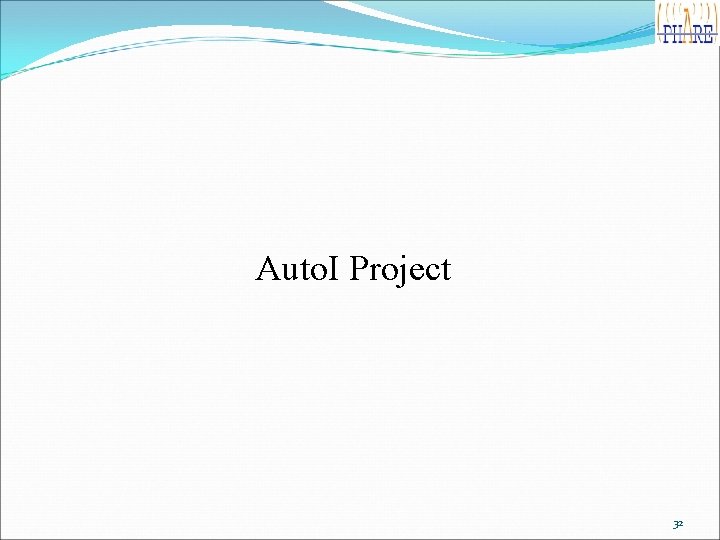 Auto. I Project 32 