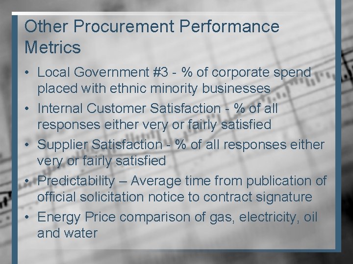 Other Procurement Performance Metrics • Local Government #3 - % of corporate spend placed