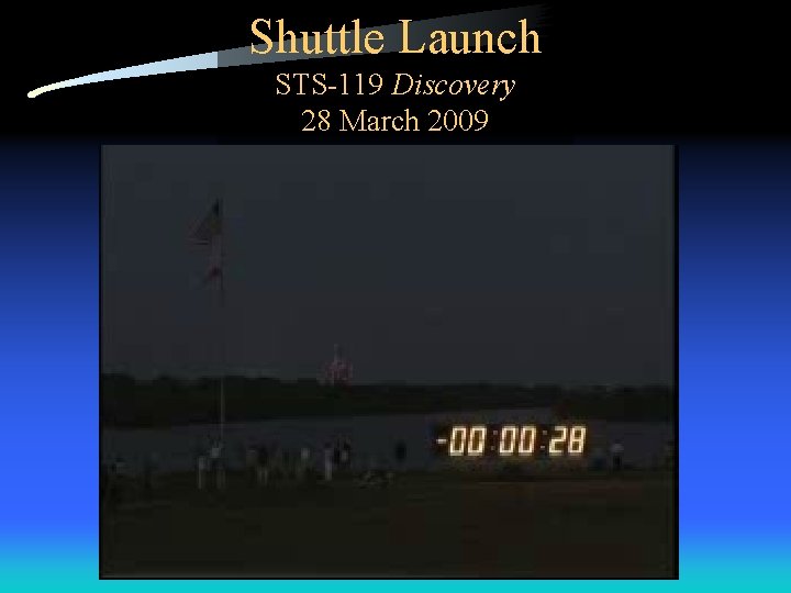 Shuttle Launch STS-119 Discovery 28 March 2009 