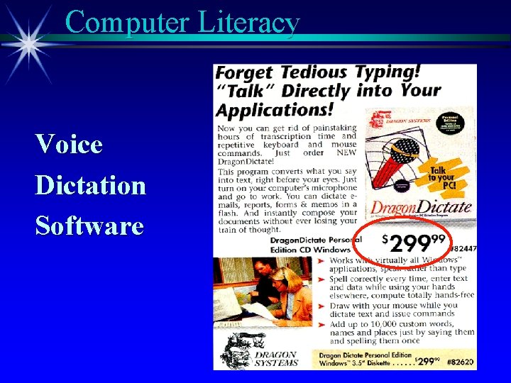 Computer Literacy Voice Dictation Software 