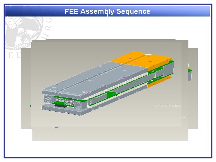FEE Assembly Sequence 