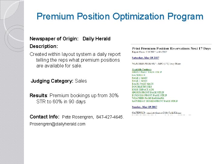Premium Position Optimization Program Newspaper of Origin: Daily Herald Description: Created within layout system