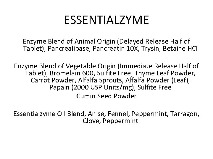 ESSENTIALZYME Enzyme Blend of Animal Origin (Delayed Release Half of Tablet), Pancrealipase, Pancreatin 10