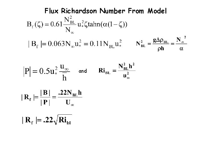 Flux Richardson Number From Model and 