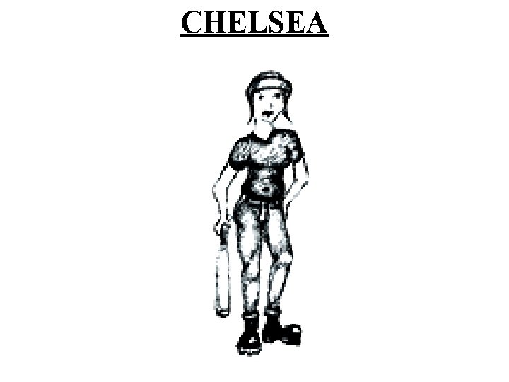 CHELSEA 